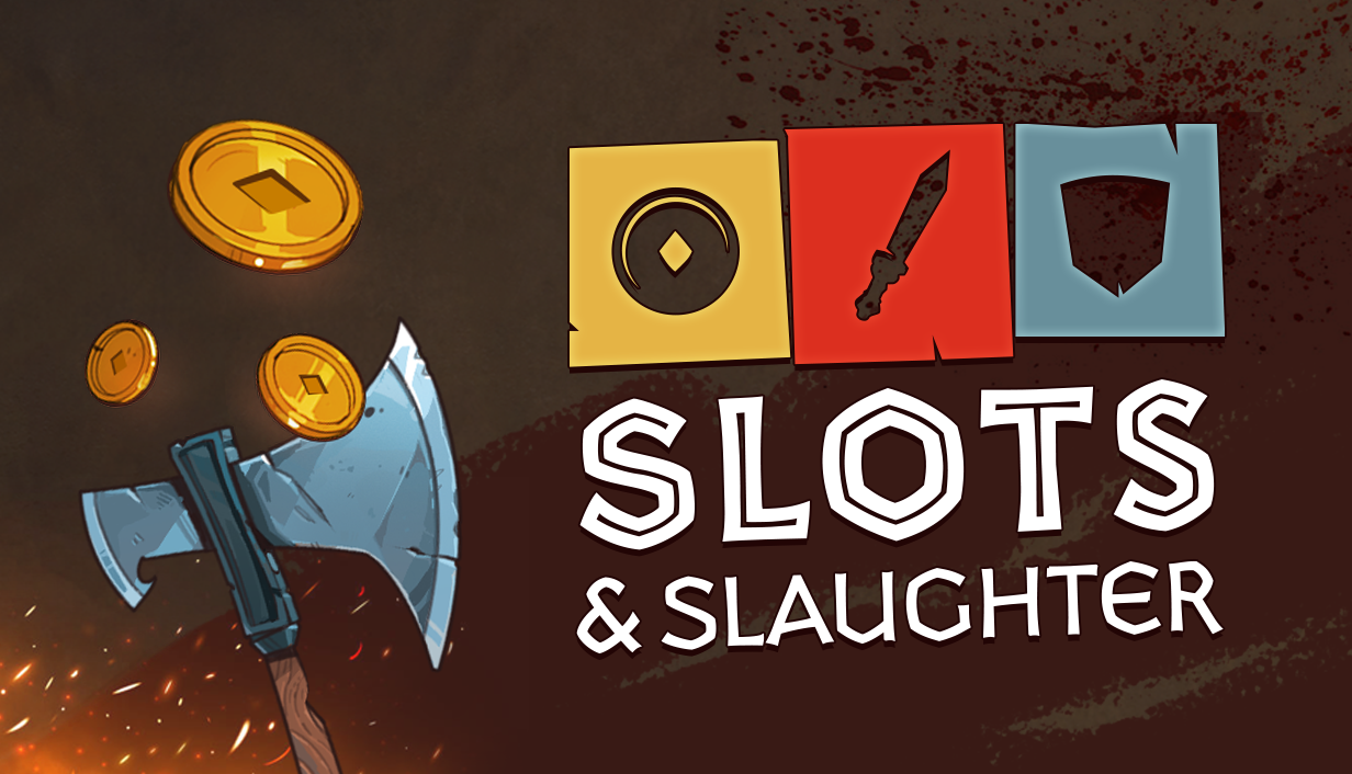 Slots & Slaughter