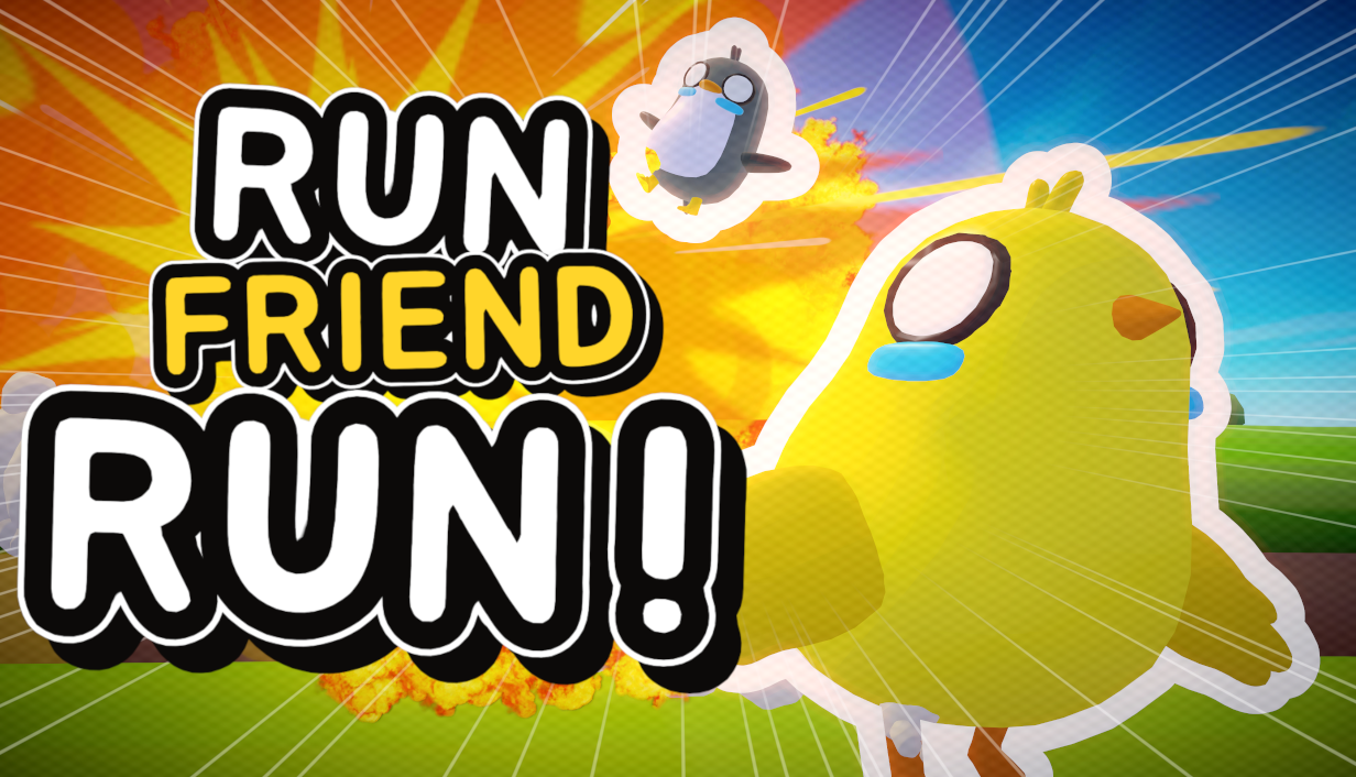 Run Friend Run